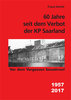 Franz Hertel, 60 Jahre seit dem Verbot der KP Saarland