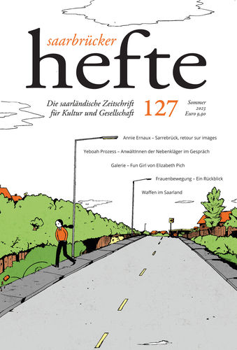 Saarbrücker Hefte Nr. 127 (Sommer 2023)